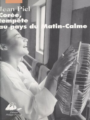 cover image of Corée, tempête au pays du Matin-Calme